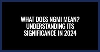 NGMI Meaning