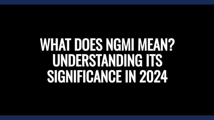 NGMI Meaning