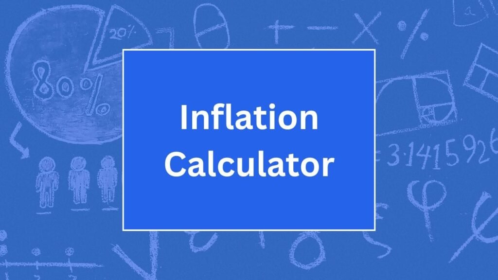 Inflation Calculator