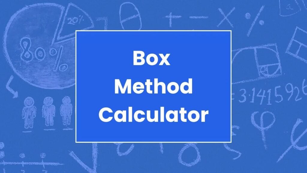 Box Method Calculator