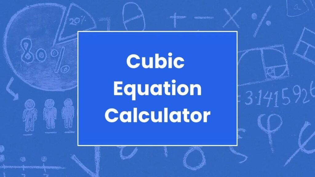 Cubic Equation Calculator
