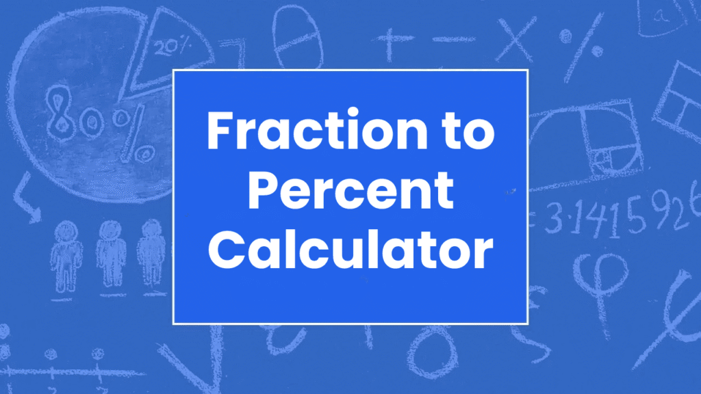 Fraction to Percent Calculator