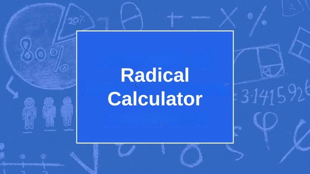 Radical Calculator