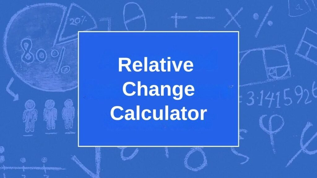 Relative Change Calculator