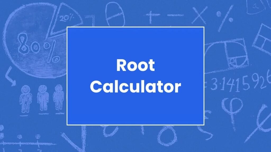 Root Calculator