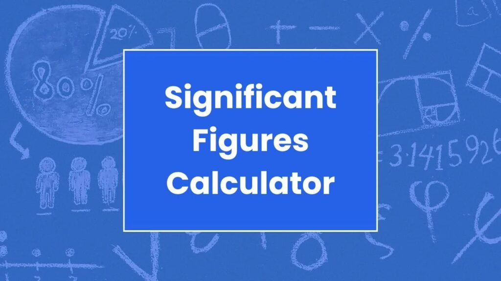 Significant Figures Calculator