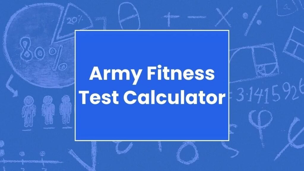 Army Fitness Test Calculator