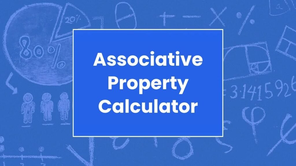 Associative Property Calculator
