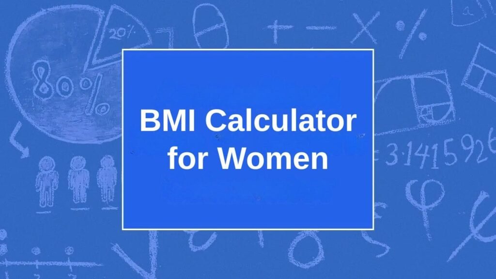 BMI Calculator for Women