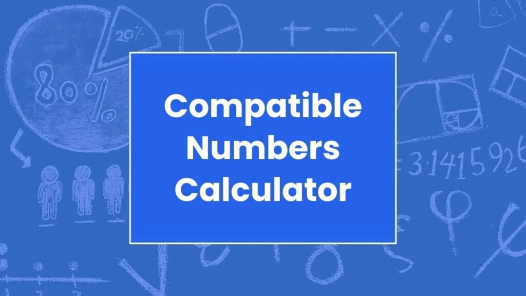 Compatible Numbers Calculator