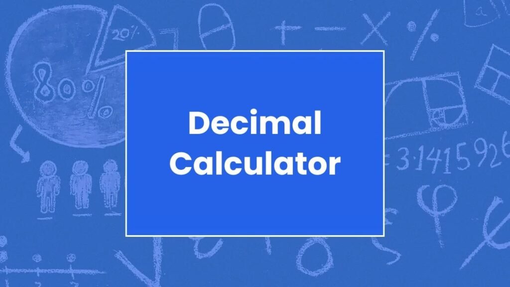 Decimal Calculator