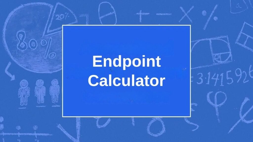 Endpoint Calculator