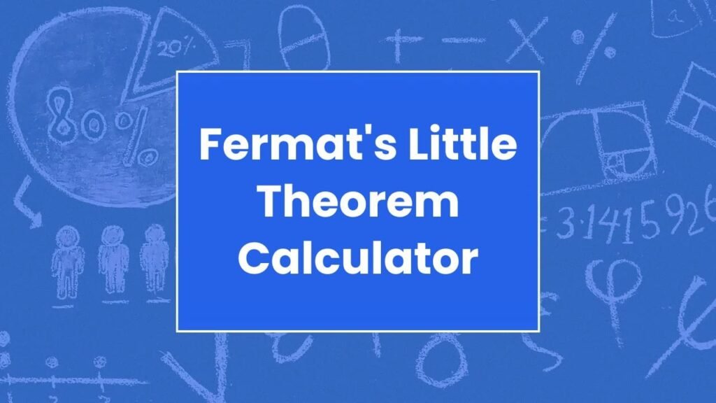 Fermat's Little Theorem Calculator