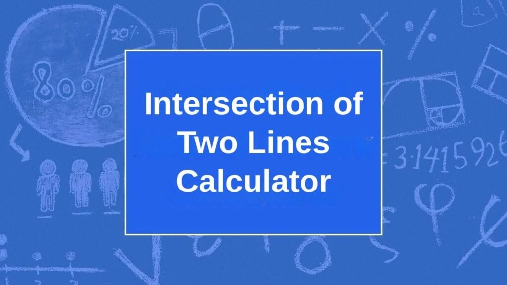 Intersection of Two Lines Calculator