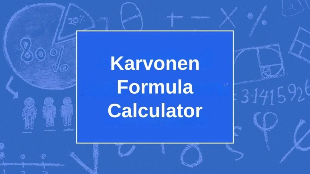 Karvonen Formula Calculator
