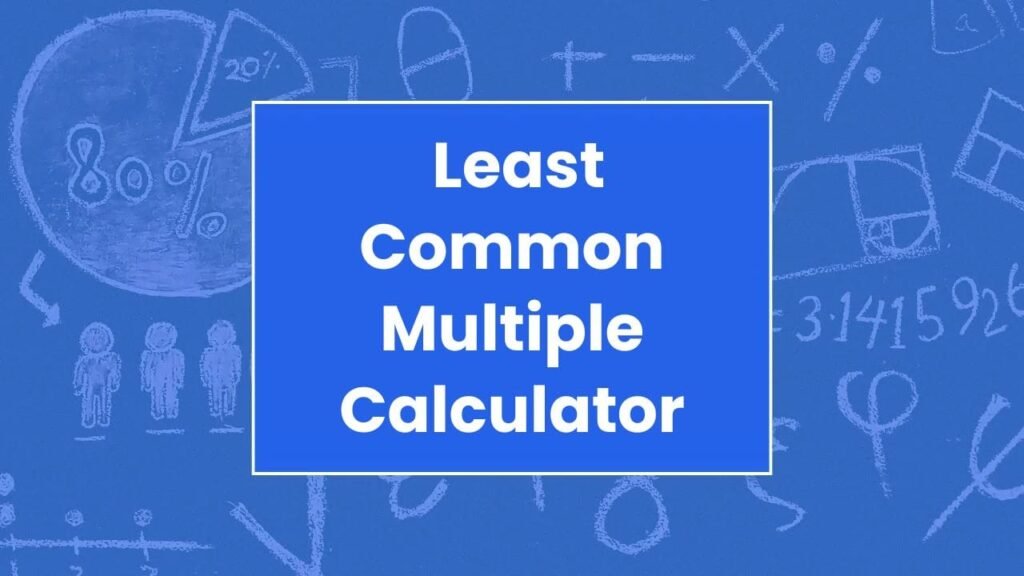Least Common Multiple Calculator