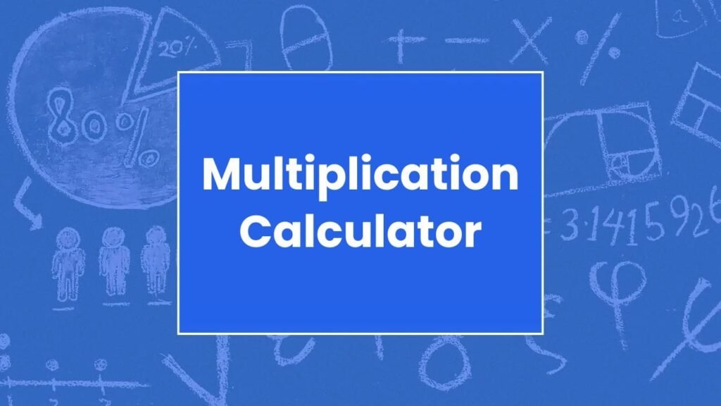 Multiplication Calculator