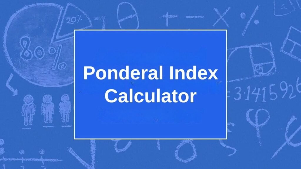 Ponderal Index Calculator