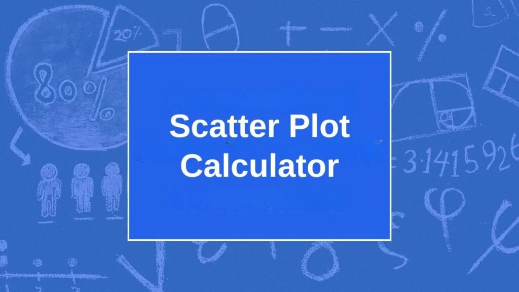 Scatter Plot Calculator
