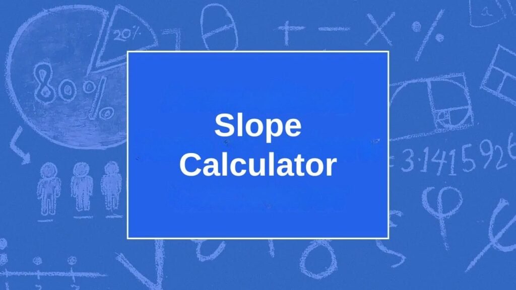 Slope Calculator