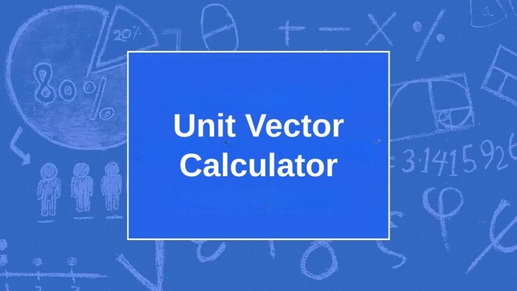 Unit Vector Calculator