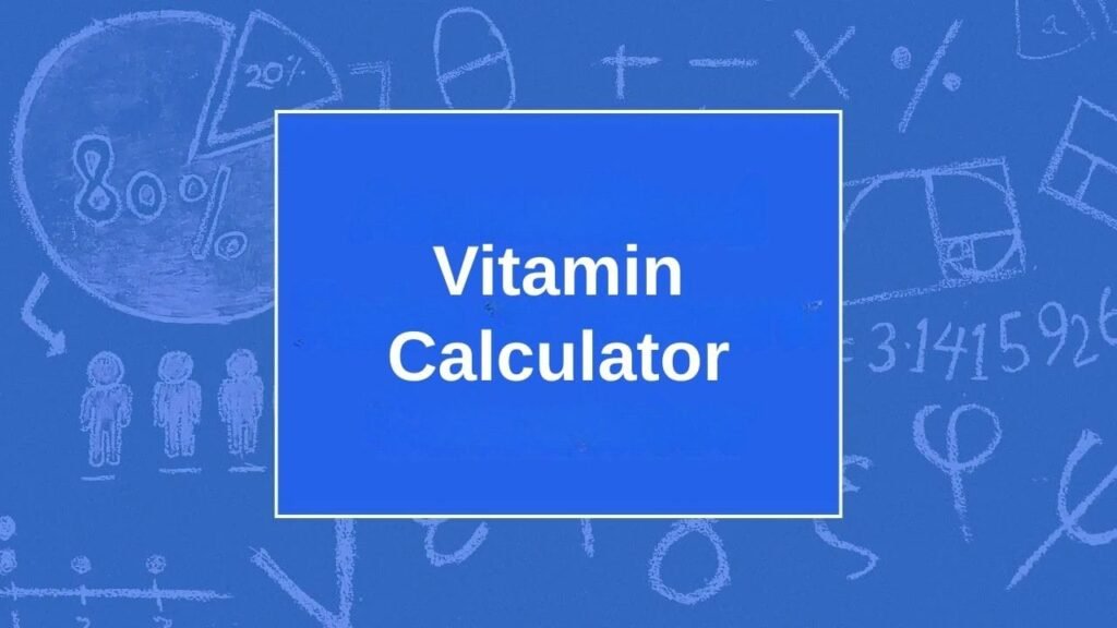 Vitamin Calculator
