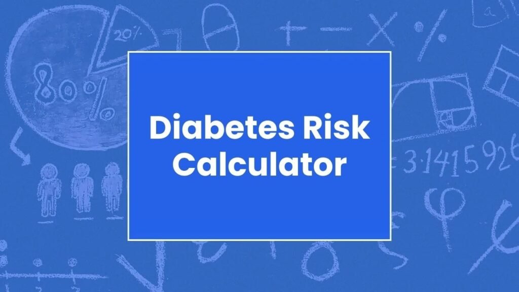 Diabetes Risk Calculator