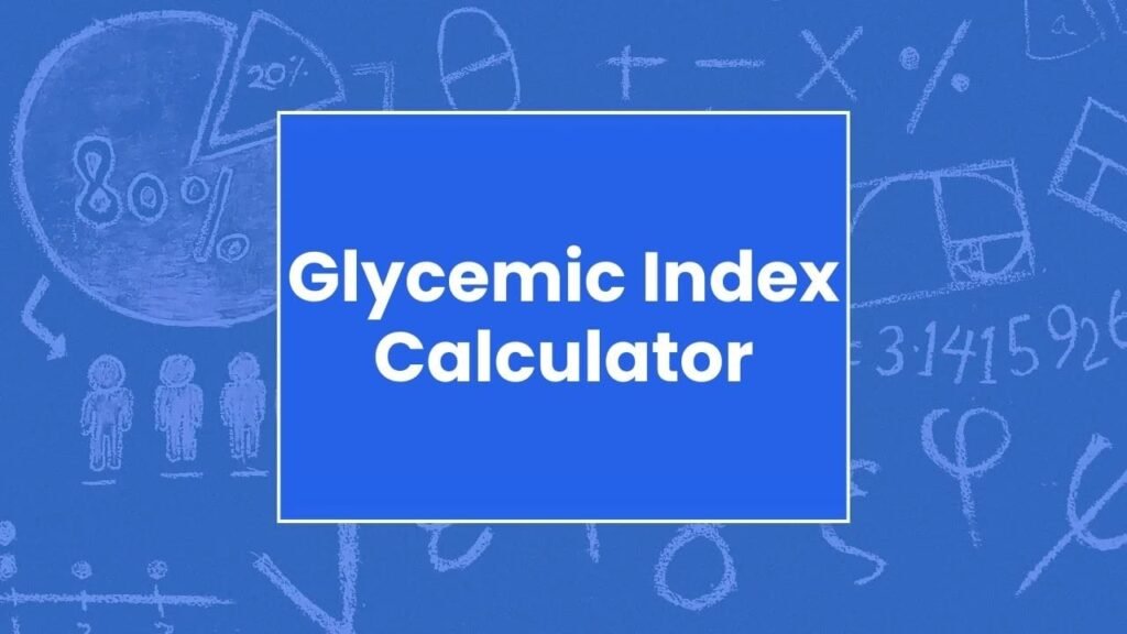 Glycemic Index Calculator